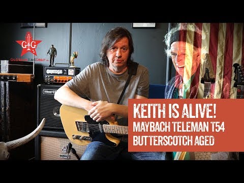 Keith Richards is in the house: Maybach Teleman T54 - Butterscotch Aged (Review and Jam Track)