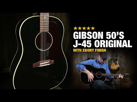 Gibson 50&#039;s J-45 Original in Ebony!