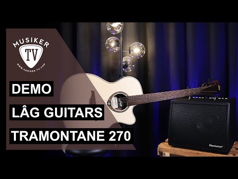 Lâg Tramontane 270 T270ASCE - Demo