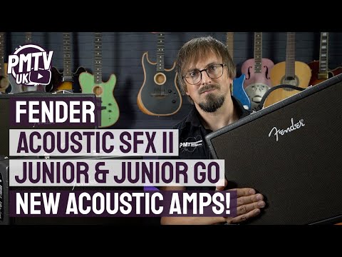 NEW! Fender Acoustic Amplifiers - Acoustic SFX II, Junior &amp; Junior Go