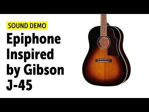 Epiphone | Inspired by Gibson | J-45 - Sound Demo (no talking)