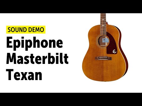 Epiphone Masterbilt Texan - Sound Demo (no talking)