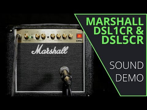 Marshall DSL1CR &amp; DSL5CR Sound Demo (no talking)