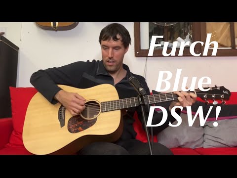 Guitar Tone Tuesday: Ep 103 - Furch Blue DSW: Best Sounding New Dreadnaught I&#039;ve Ever Played!!