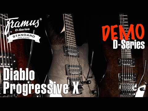 FRAMUS D-SERIES: DIABLO PROGRESSIVE X Demo