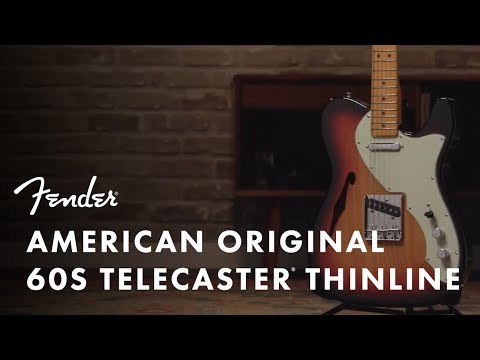 American Original &#039;60s Telecaster Thinline | American Original | Fender