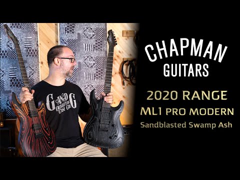 Chapman ML1 Pro - 2020 Sandblasted Ash Range