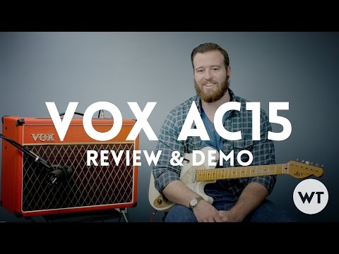 Vox AC15 Review &amp; Demo (AC15c1)