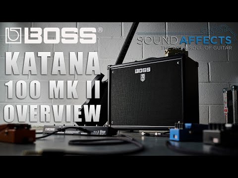 MKII: Boss Katana 100 Watt Amp MK2 Overview | Video Demo