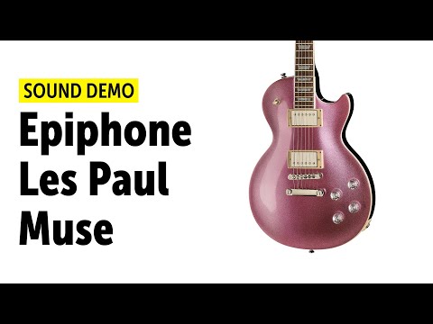 Epiphone Les Paul Muse Purple Passion Metallic - Sound Demo (no talking)