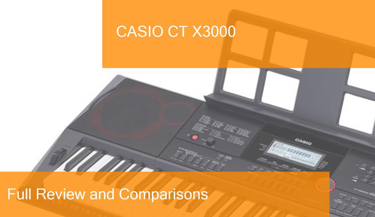 Digital Piano Casio CT X3000 Full Review. Is it a good purchase?