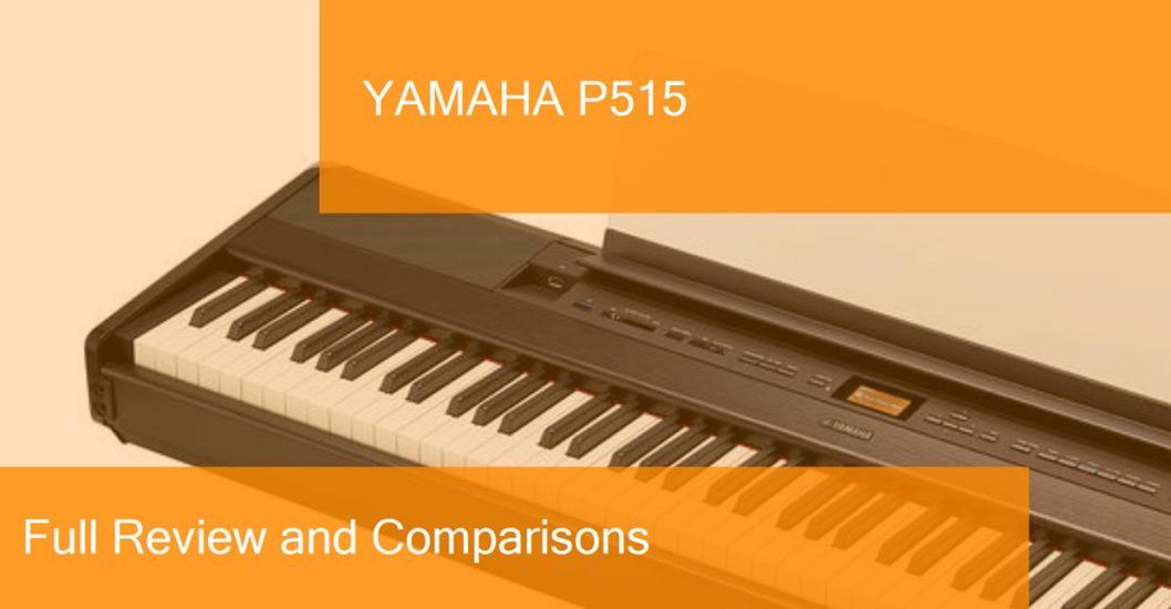 Digital Piano Yamaha P515 Full Review. Is it a good keyboard?