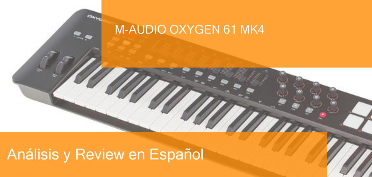 Review Midi Keyboard M Audio Oxygen 61 Mk4 Where To Buy It