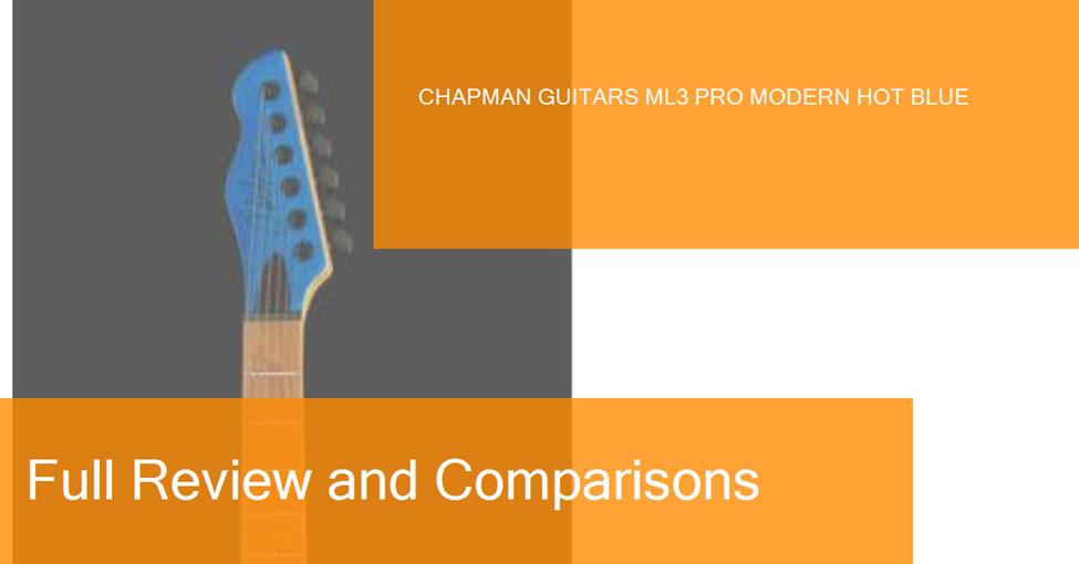 middle-chapman-guitars-ml3-pro-modern-hot-blue-preview-naranja-blanco-ampliada