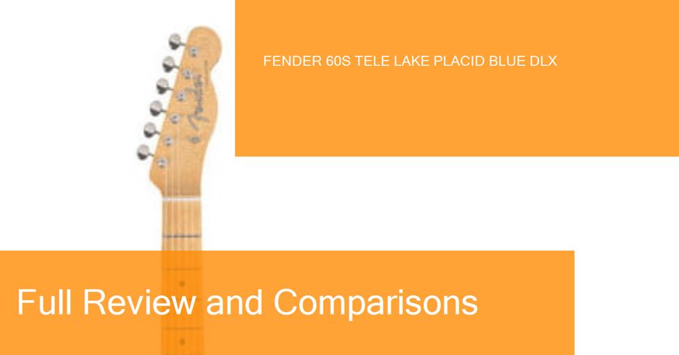 middle-fender-60s-tele-lake-placid-blue-dlx-preview-naranja-blanco-ampliada