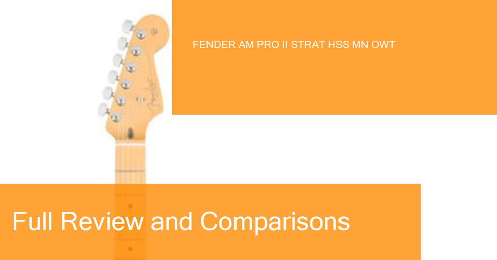 middle-fender-am-pro-ii-strat-hss-mn-owt-preview-naranja-blanco-ampliada