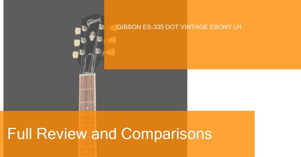 middle-gibson-es-335-dot-vintage-ebony-lh-preview-naranja-blanco-ampliada