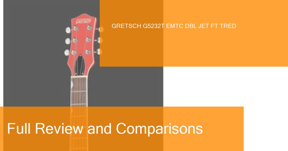 middle-gretsch-g5232t-emtc-dbl-jet-ft-tred-preview-naranja-blanco-ampliada