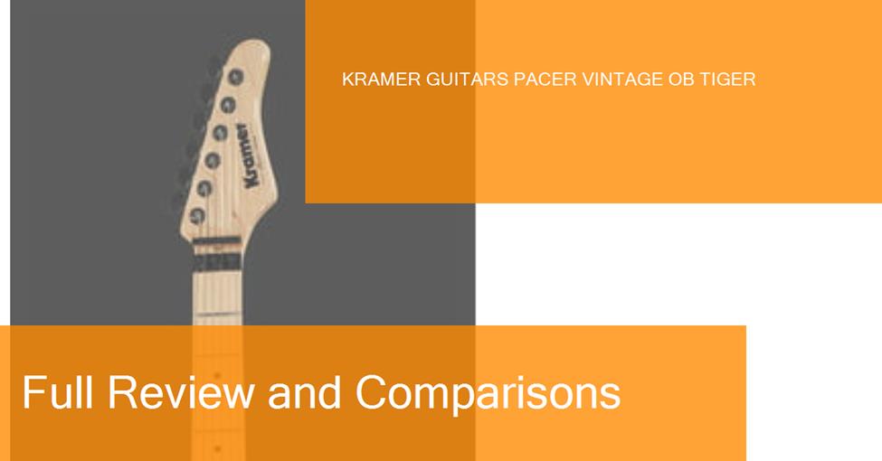 middle-kramer-guitars-pacer-vintage-ob-tiger-preview-naranja-blanco-ampliada