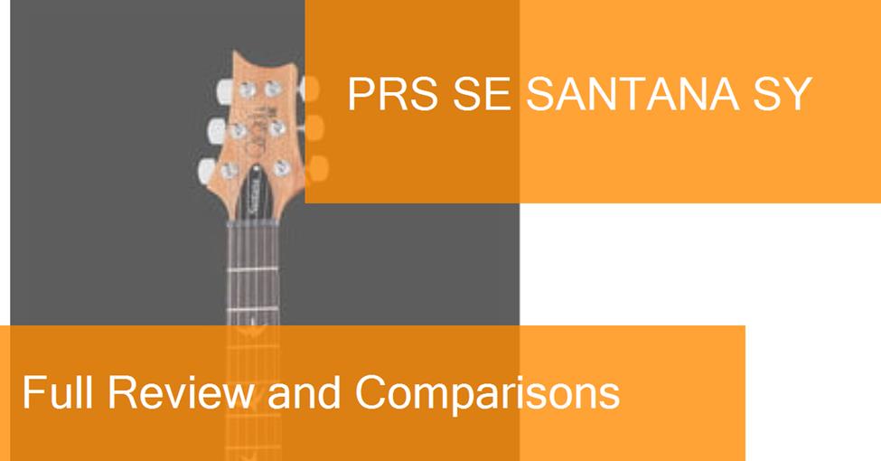 Examen De La Guitare lectrique PRS SE Santana SY O L acheter 