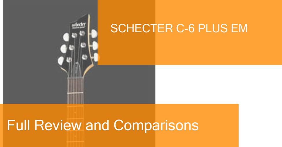 middle-schecter-c-6-plus-em-preview-naranja-blanco-ampliada