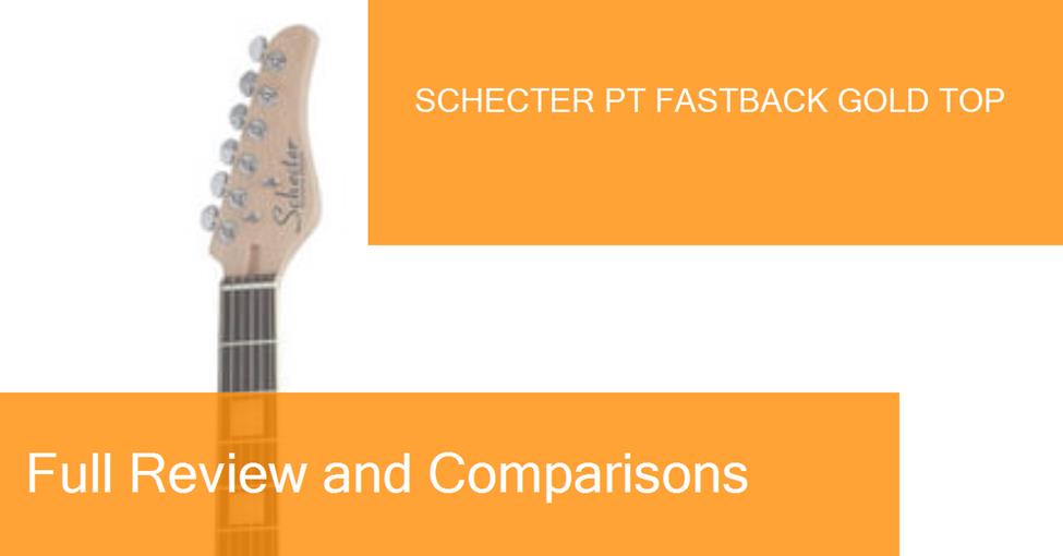 middle-schecter-pt-fastback-gold-top-preview-naranja-blanco-ampliada