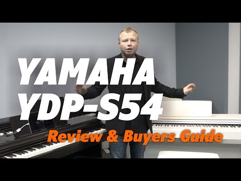 Yamaha YDP S54 Digital Piano uyers Guide