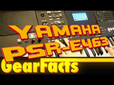 The Yamaha PSR-E463 - a keyboard that does it ALL!