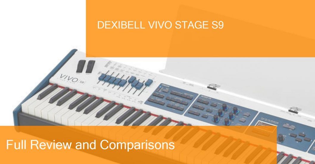Digital Piano Dexibell Vivo Stage S9 Full Review. Is it a good choice?