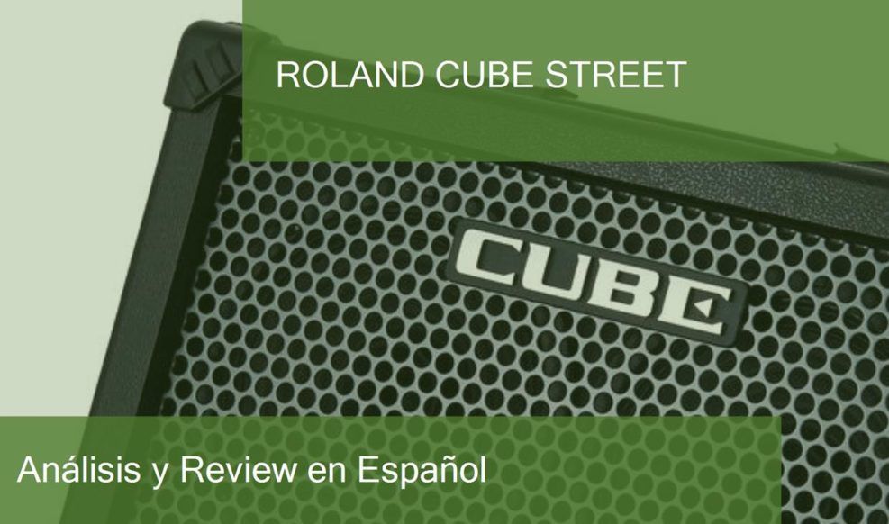 Review y Opinión del Roland Cube Street y Dónde Comprarlo