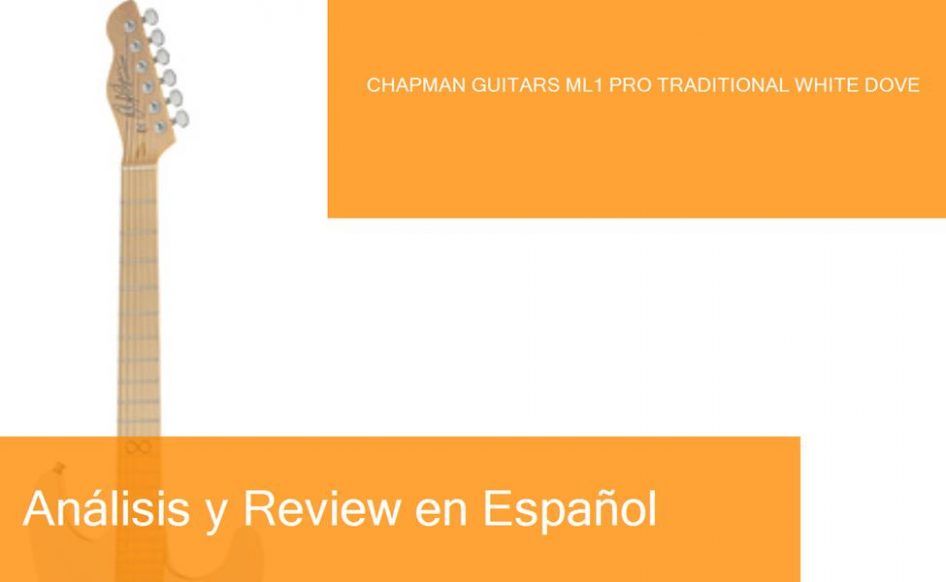 middle-chapman-guitars-ml1-pro-traditional-white-dove-preview-naranja-blanco-ampliada