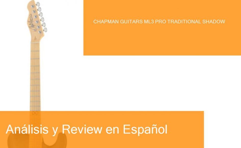 middle-chapman-guitars-ml3-pro-traditional-shadow-preview-naranja-blanco-ampliada