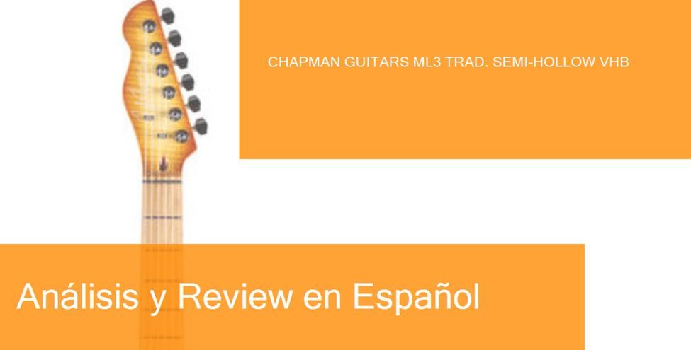 middle-chapman-guitars-ml3-trad-semi-hollow-vhb-preview-naranja-blanco-ampliada