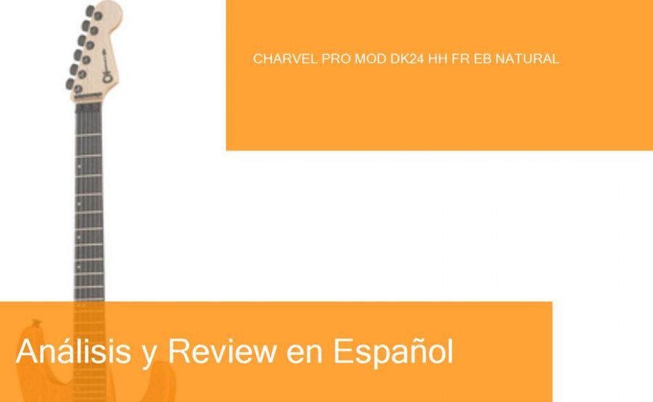 middle-charvel-pro-mod-dk24-hh-fr-eb-natural-preview-naranja-blanco-ampliada