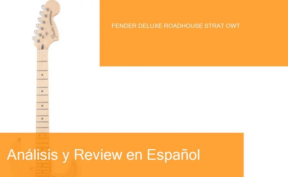 middle-fender-deluxe-roadhouse-strat-owt-preview-naranja-blanco-ampliada