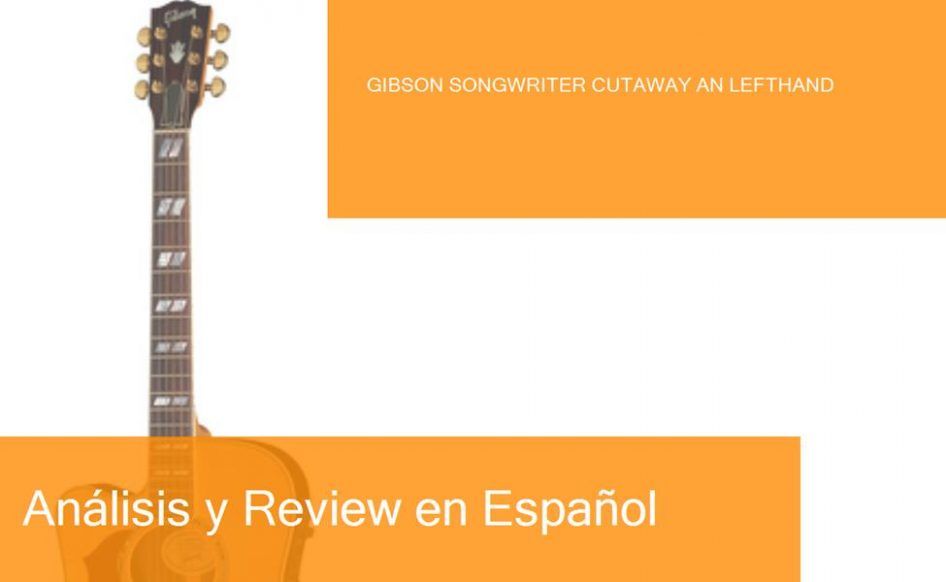 middle-gibson-songwriter-cutaway-an-lefthand-preview-naranja-blanco-ampliada