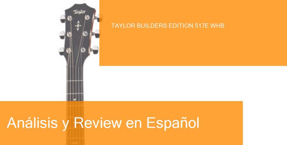middle-taylor-builders-edition-517e-whb-preview-naranja-blanco-ampliada