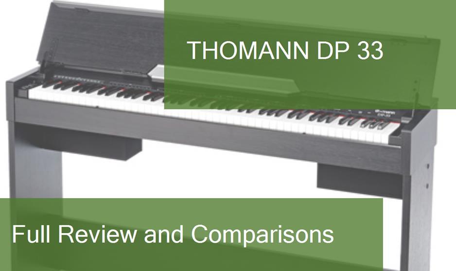 Digital Piano Thomann DP 33 Full Review. Is it a good choice?