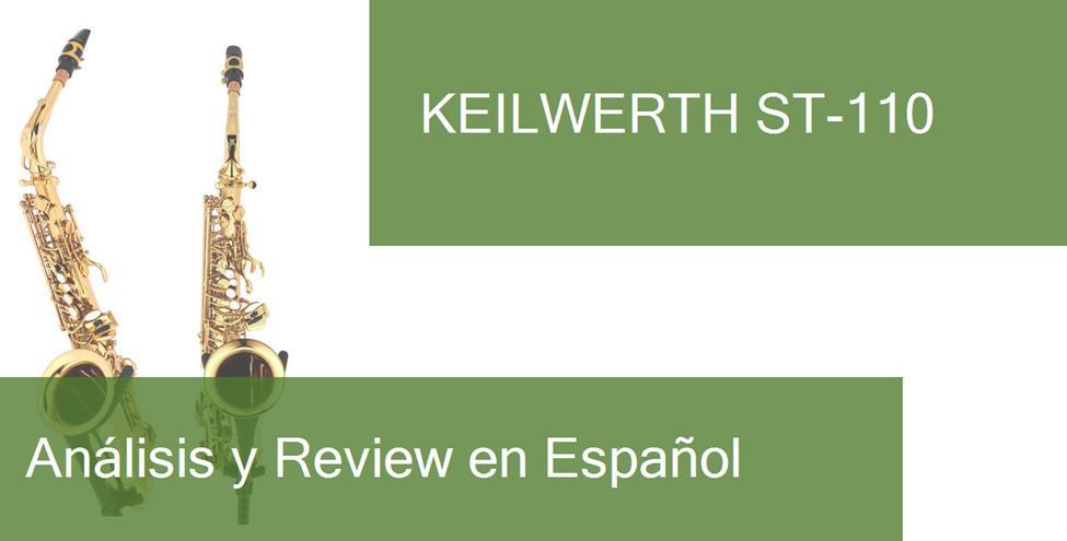 review Keilwerth ST-110