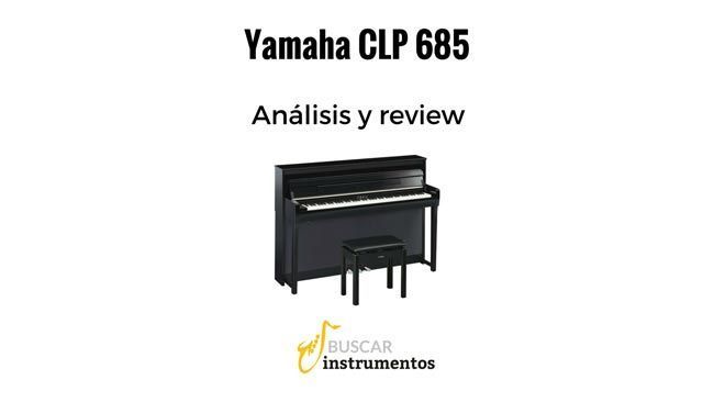 review del Yamaha-CLP-685
