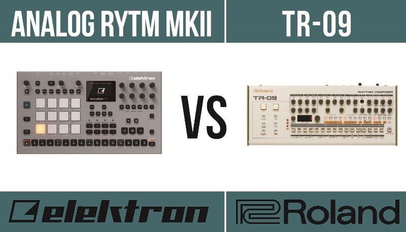 Elektron Analog Rytm MKII vs Roland TR-09