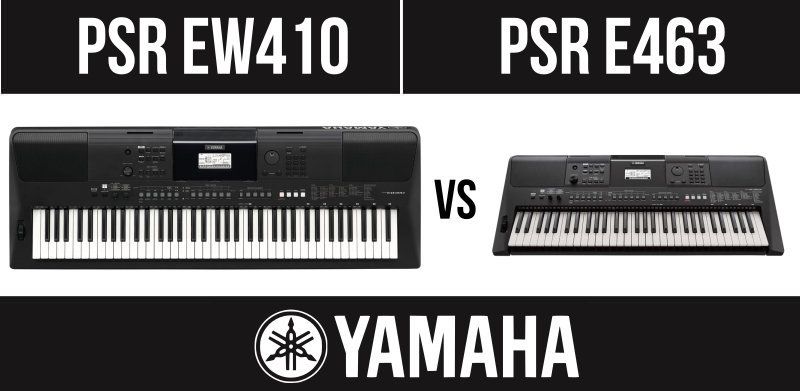 Yamaha PSR EW410 vs Yamaha PSR E463