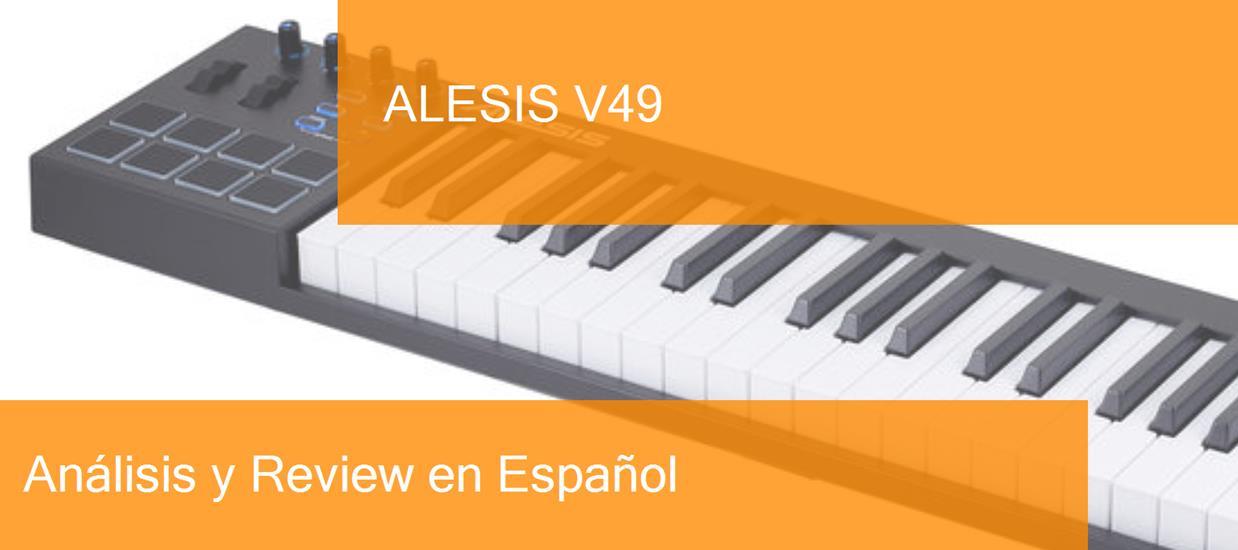 Polvoriento Bigote Elección Review Teclado MIDI Alesis V49. ¿Dónde Comprarlo?