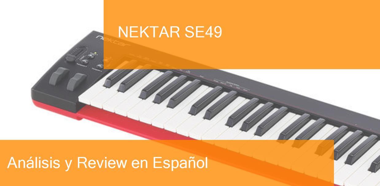 Review Teclado MIDI Nektar SE49. ¿Dónde Comprarlo?